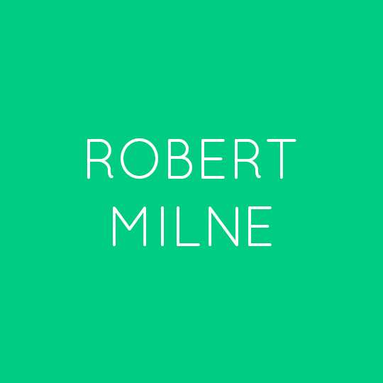 ROBERT MILNE